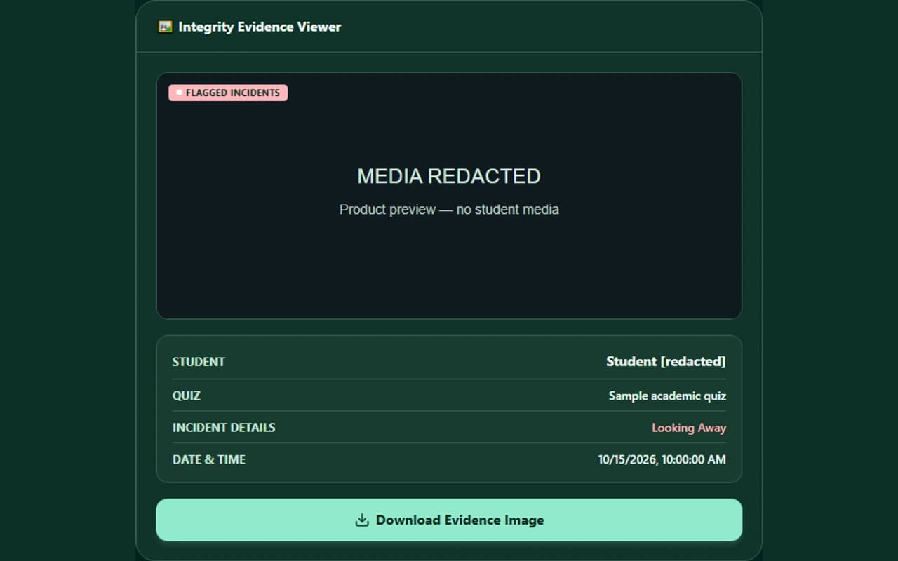 ProctorShieldAI Teacher Evidence Review showing demo incident details, redacted identity, and an opaque media placeholder.